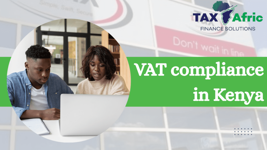 VAT compliance in Kenya
