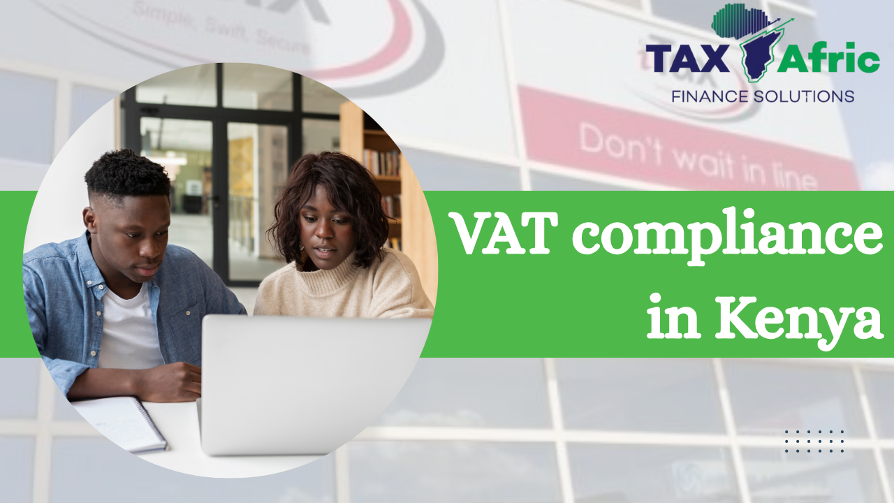 VAT compliance in Kenya